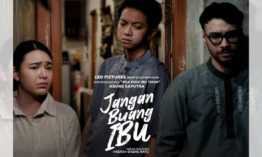 Film Jangan Buang Ibu Hadirkan Kisah Haru tentang Pengorbanan Seorang Ibu