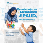Kemendikdasmen Dorong Pembelajaran Mendalam di PAUD untuk Bangun Fondasi Anak
