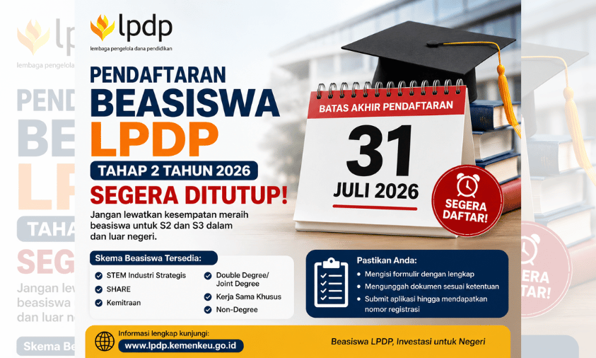 Pendaftaran Beasiswa LPDP Tahap 2 Tahun 2026 Segera Ditutup, Calon Pendaftar Diminta Lengkapi Berkas